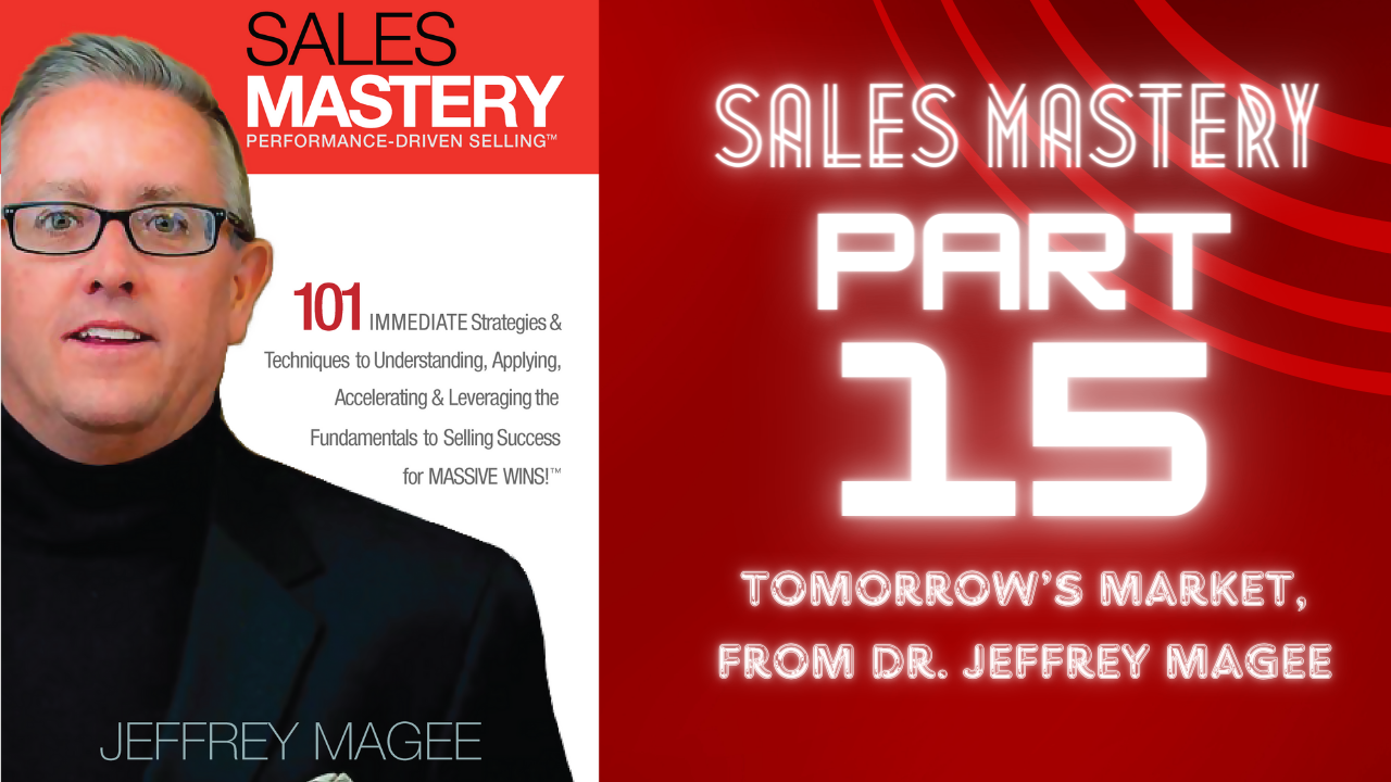 Dr Jeffrey Magee Sales Mastery YouTube Thumbnail